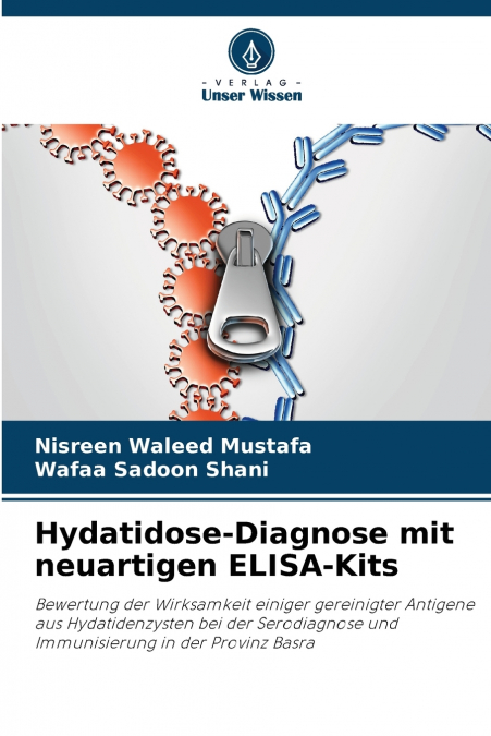 DIAGNOSTYKA HYDATIDOZY ZA POMOC? NOWYCH ZESTAWOW ELISA