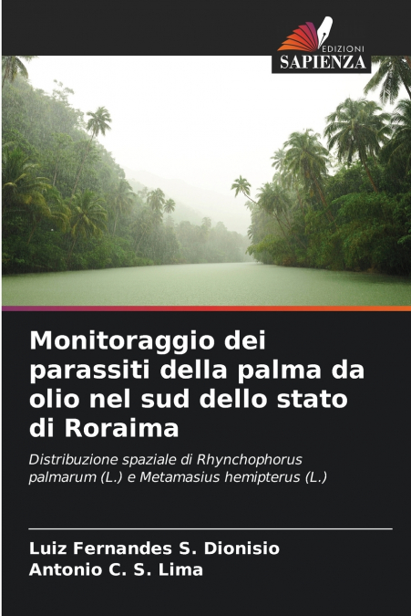 MONITORAGGIO DEI PARASSITI DELLA PALMA DA OLIO NEL SUD DELLO