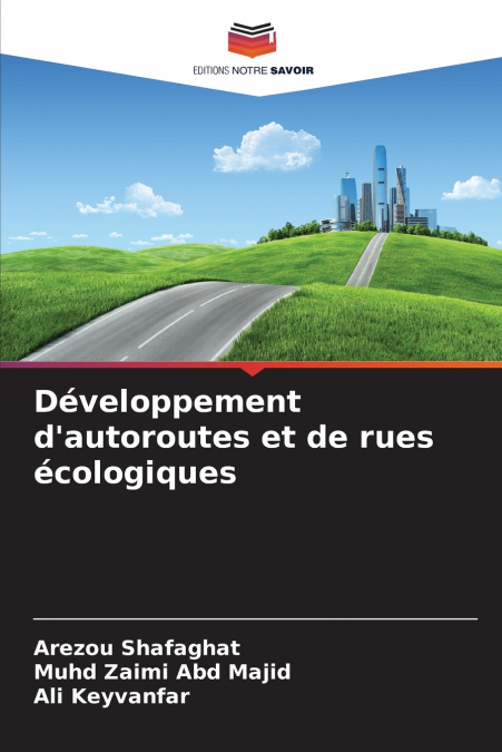 DEVELOPPEMENT D?AUTOROUTES ET DE RUES ECOLOGIQUES