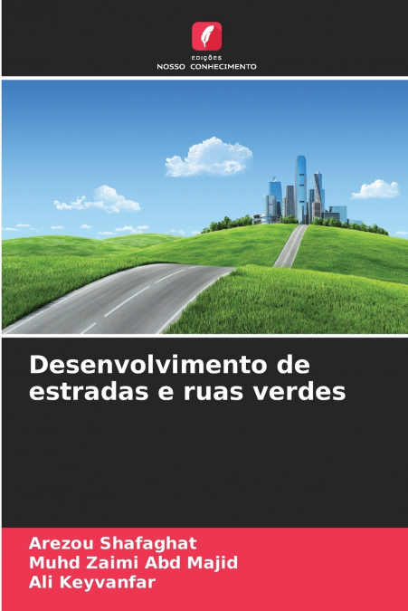 DESENVOLVIMENTO DE ESTRADAS E RUAS VERDES