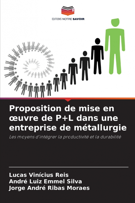 PROPOSITION DE MISE EN ?UVRE DE P+L DANS UNE ENTREPRISE DE M