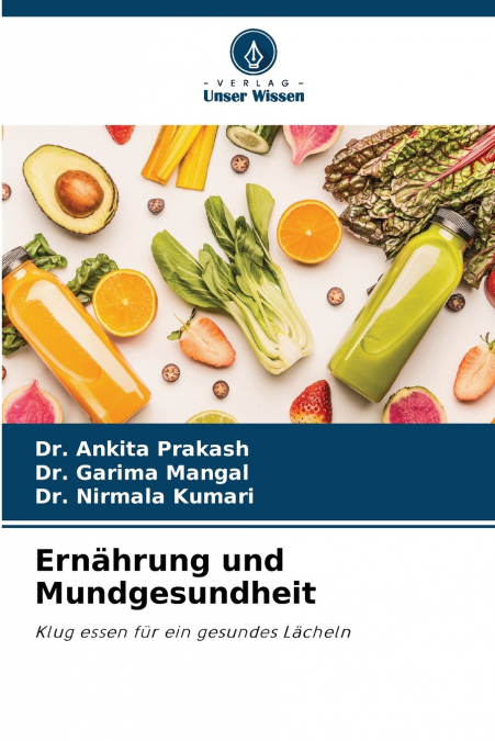 ERNAHRUNG UND MUNDGESUNDHEIT