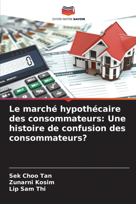 LE MARCHE HYPOTHECAIRE DES CONSOMMATEURS