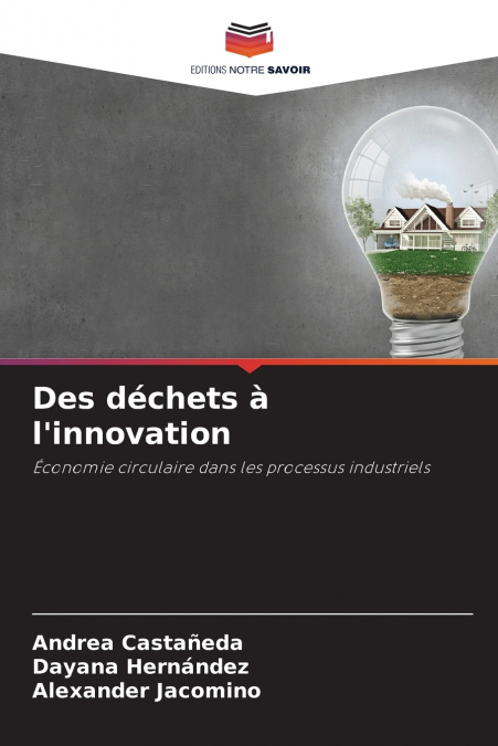 FROM WASTE TO INNOVATION