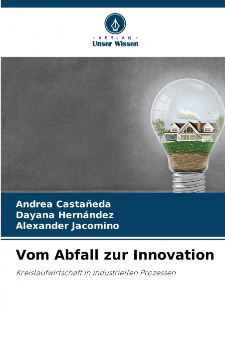 FROM WASTE TO INNOVATION