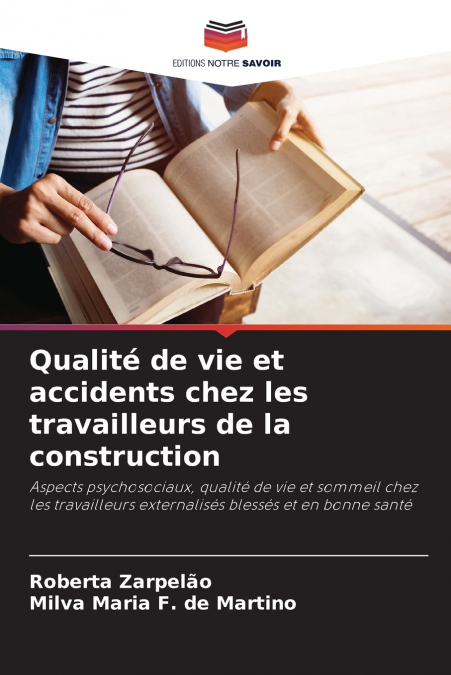 QUALITE DE VIE ET ACCIDENTS CHEZ LES TRAVAILLEURS DE LA CONS