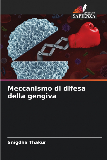 MECCANISMO DI DIFESA DELLA GENGIVA