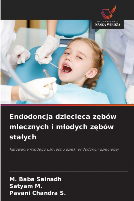 ENDODONTIA PEDIATRICA EM DENTES PERMANENTES DECIDUOS E JOVEN