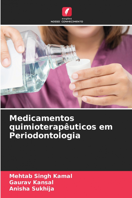 MEDICAMENTOS QUIMIOTERAPEUTICOS EM PERIODONTOLOGIA