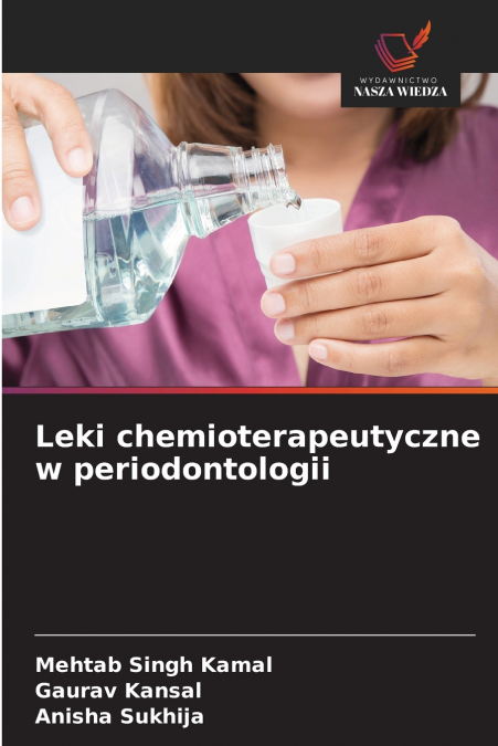 LEKI CHEMIOTERAPEUTYCZNE W PERIODONTOLOGII
