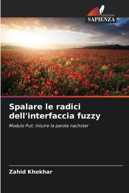 SPALARE LE RADICI DELL?INTERFACCIA FUZZY
