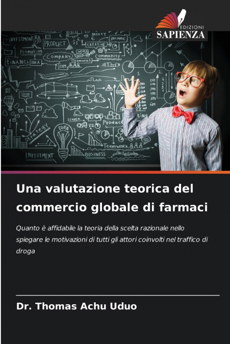 UNA VALUTAZIONE TEORICA DEL COMMERCIO GLOBALE DI FARMACI