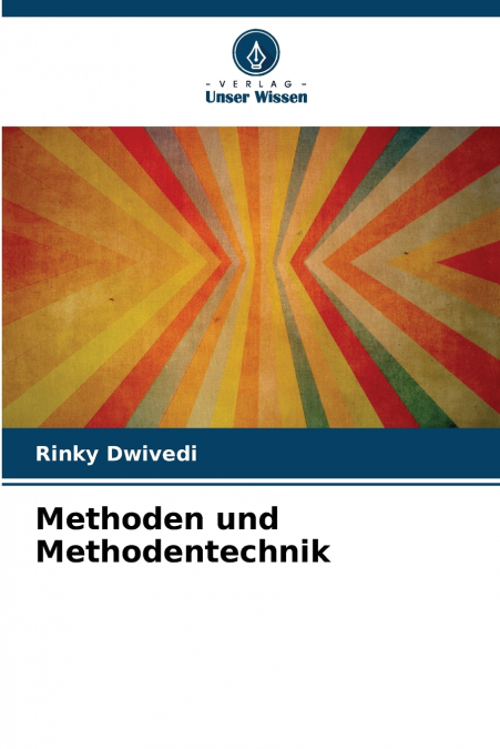 METHODEN UND METHODENTECHNIK