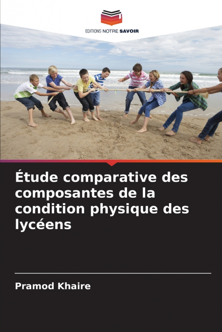 ETUDE COMPARATIVE DES COMPOSANTES DE LA CONDITION PHYSIQUE D