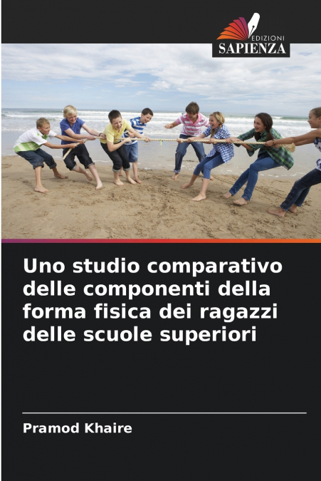 UNO STUDIO COMPARATIVO DELLE COMPONENTI DELLA FORMA FISICA D