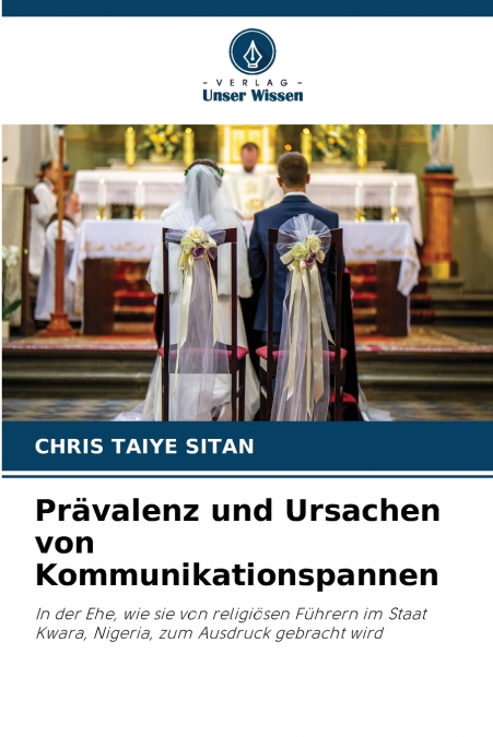 PRAVALENZ UND URSACHEN VON KOMMUNIKATIONSPANNEN