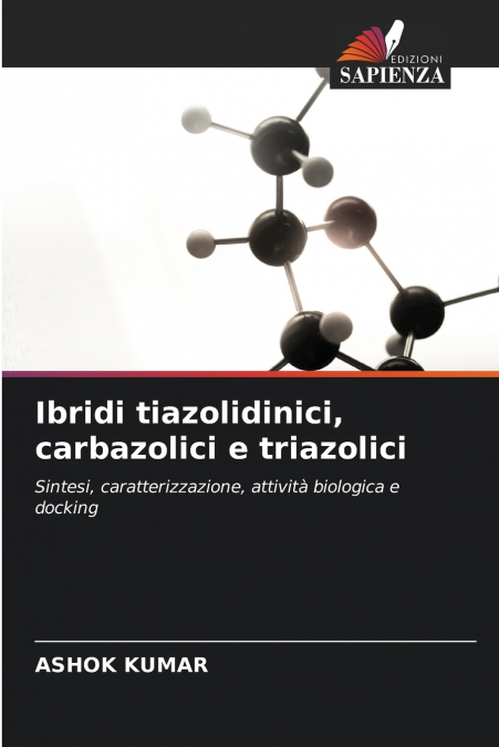 IBRIDI TIAZOLIDINICI, CARBAZOLICI E TRIAZOLICI