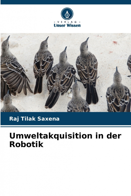 UMWELTAKQUISITION IN DER ROBOTIK