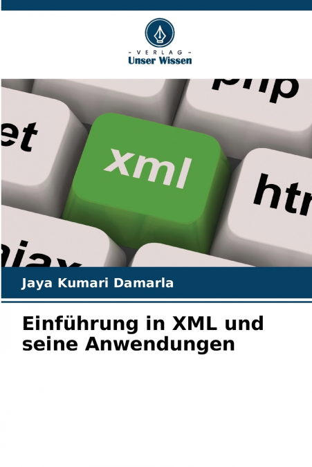 EINFUHRUNG IN XML UND SEINE ANWENDUNGEN