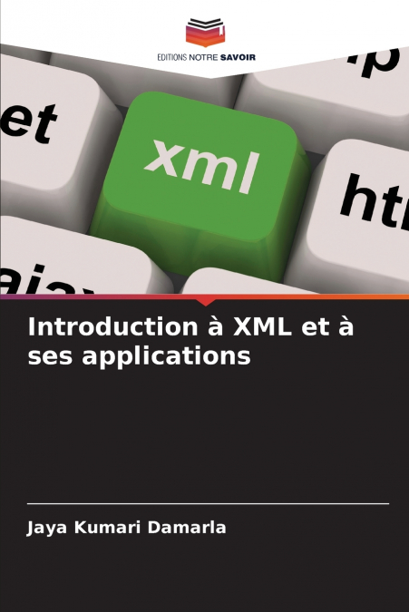 INTRODUCTION A XML ET A SES APPLICATIONS