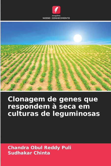 CLONAGEM DE GENES QUE RESPONDEM A SECA EM CULTURAS DE LEGUMI
