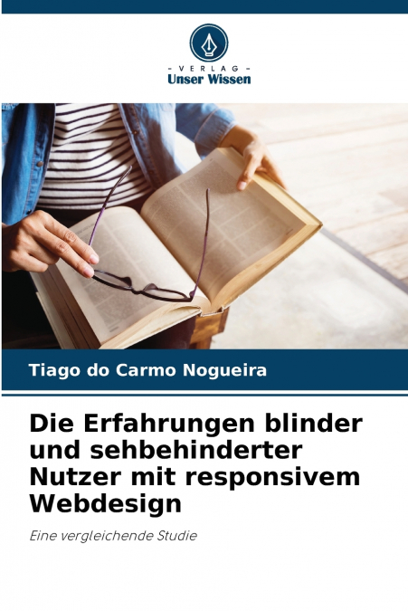 DIE ERFAHRUNGEN BLINDER UND SEHBEHINDERTER NUTZER MIT RESPON