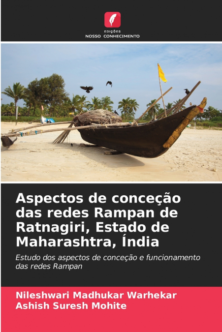 ASPECTOS DE CONCE�AO DAS REDES RAMPAN DE RATNAGIRI, ESTADO D