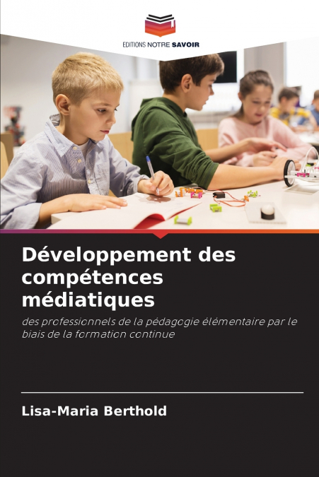 DEVELOPPEMENT DES COMPETENCES MEDIATIQUES