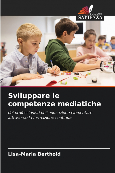 SVILUPPARE LE COMPETENZE MEDIATICHE
