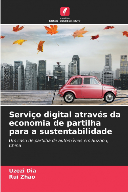 SERVIO DIGITAL ATRAVES DA ECONOMIA DE PARTILHA PARA A SUSTE