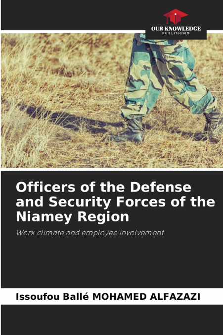 OFFICERS OF THE DEFENSE AND SECURITY FORCES OF THE NIAMEY RE