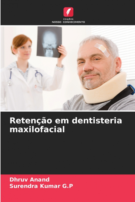 RETENTION EN PROSTHODONTIE MAXILLO-FACIALE