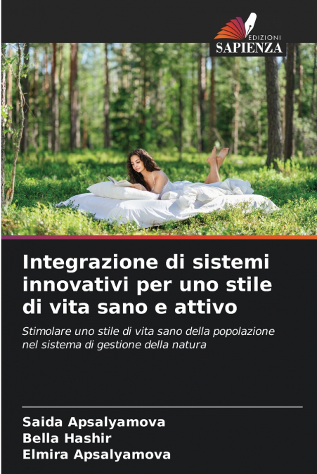 INTEGRAZIONE DI SISTEMI INNOVATIVI PER UNO STILE DI VITA SAN