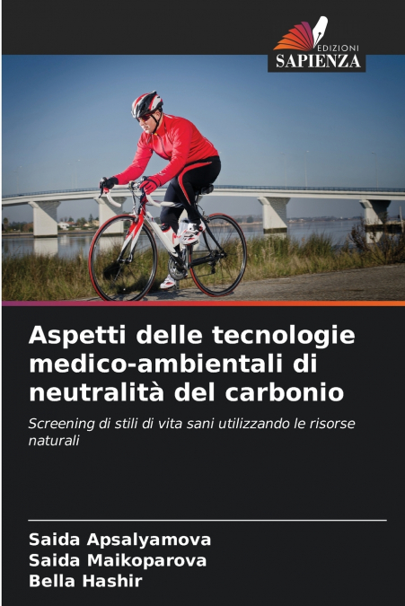ASPETTI DELLE TECNOLOGIE MEDICO-AMBIENTALI DI NEUTRALITA DEL