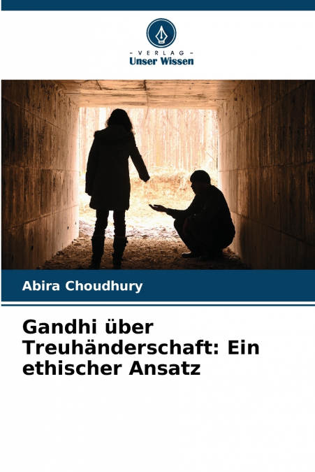 GANDHI UBER TREUHANDERSCHAFT