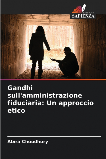 GANDHI SULL?AMMINISTRAZIONE FIDUCIARIA
