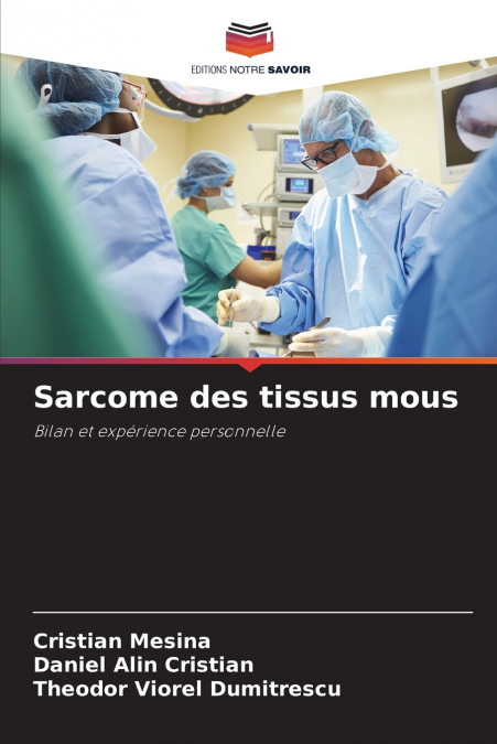 SARCOME DES TISSUS MOUS