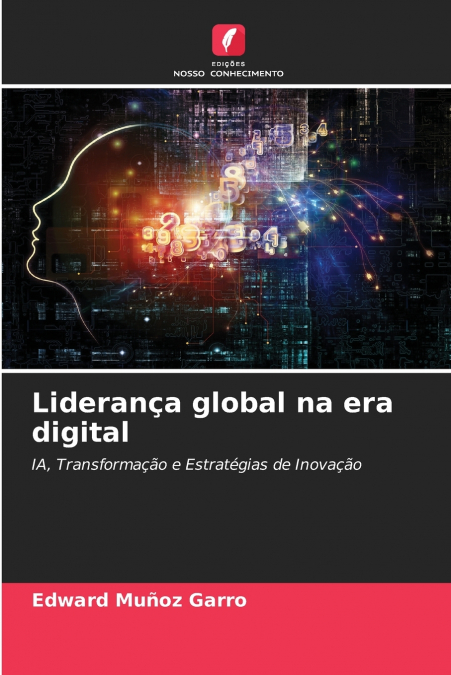 LIDERAN�A GLOBAL NA ERA DIGITAL