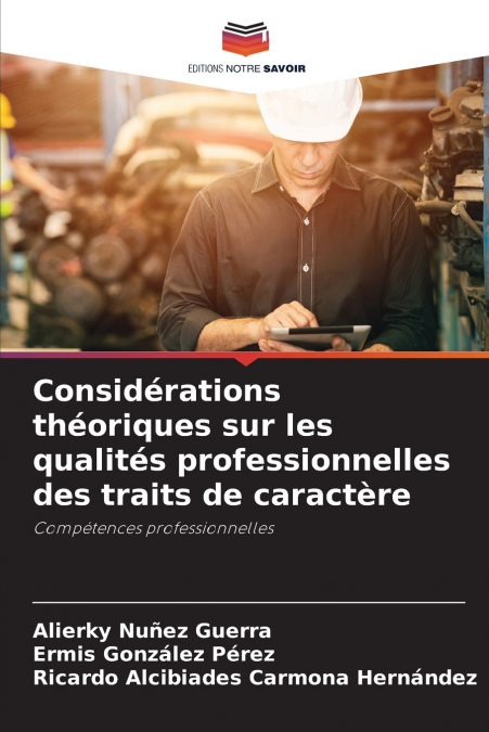 THEORETICAL CONSIDERATIONS ON THE OCCUPATIONAL QUALITIES OF