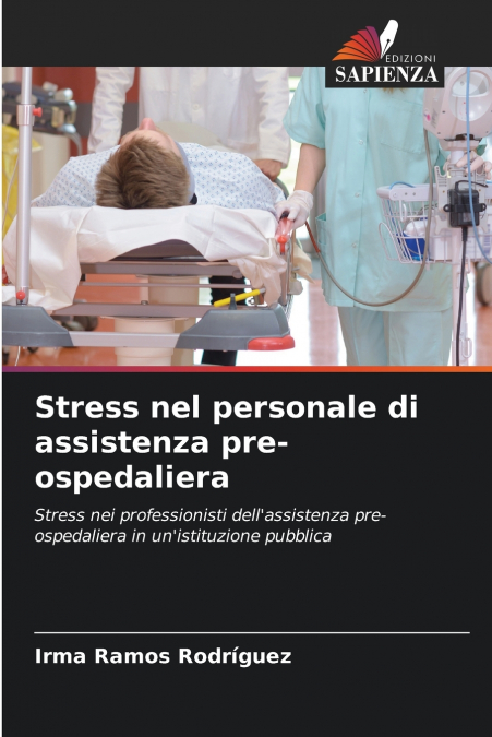 STRESS NEL PERSONALE DI ASSISTENZA PRE-OSPEDALIERA