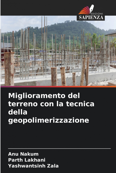 MIGLIORAMENTO DEL TERRENO CON LA TECNICA DELLA GEOPOLIMERIZZ