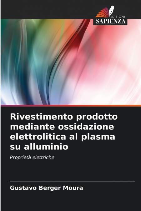 RIVESTIMENTO PRODOTTO MEDIANTE OSSIDAZIONE ELETTROLITICA AL