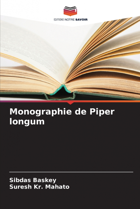 MONOGRAPHIE DE PIPER LONGUM