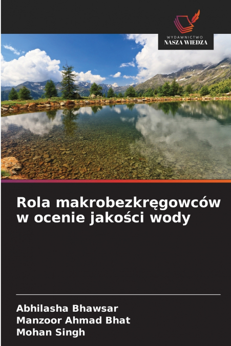 ROLA MAKROBEZKR?GOWCOW W OCENIE JAKO?CI WODY
