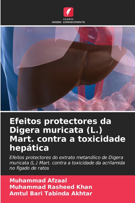 EFEITOS PROTECTORES DA DIGERA MURICATA (L.) MART. CONTRA A T