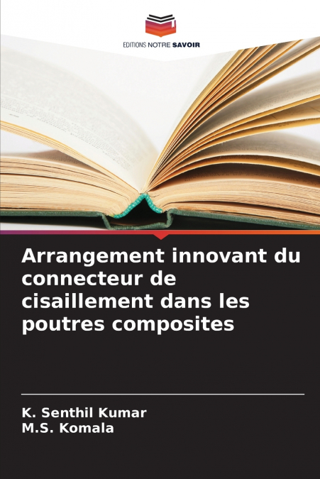 ARRANGEMENT INNOVANT DU CONNECTEUR DE CISAILLEMENT DANS LES