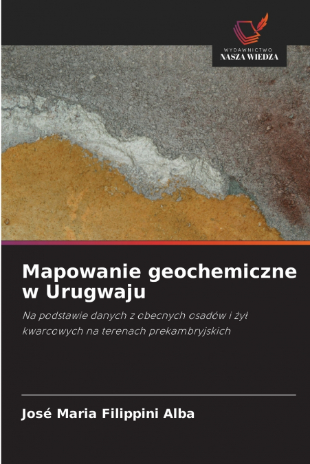 MAPOWANIE GEOCHEMICZNE W URUGWAJU