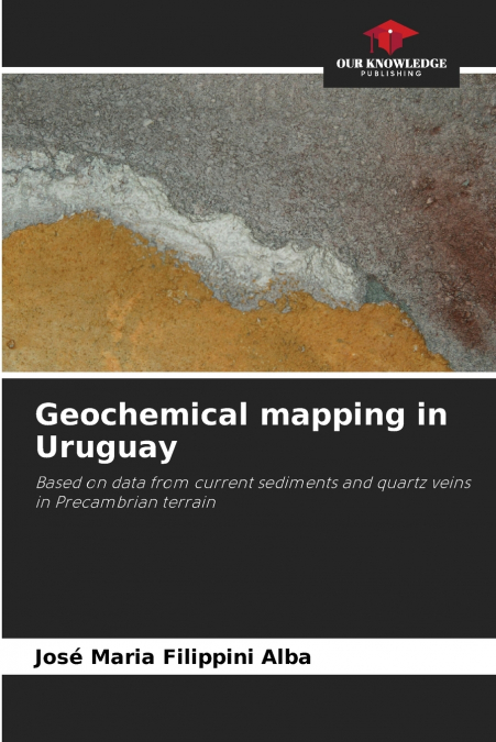GEOCHEMICAL MAPPING IN URUGUAY