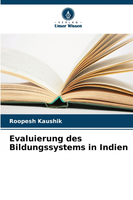 EVALUIERUNG DES BILDUNGSSYSTEMS IN INDIEN