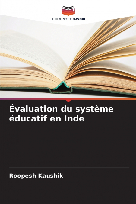 EVALUATION DU SYSTEME EDUCATIF EN INDE